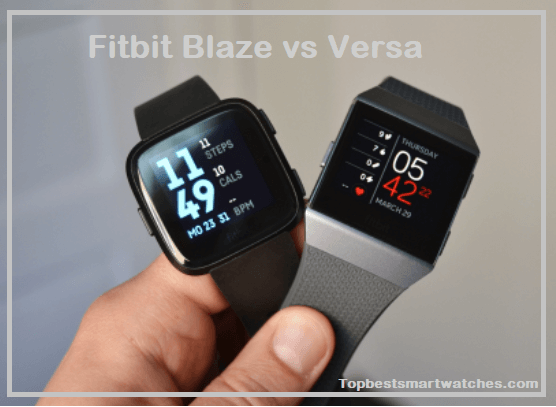 Fitbit Blaze vs Versa 2023