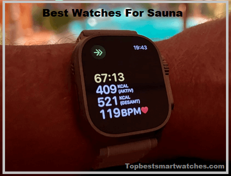 Best Watches for Sauna 2024