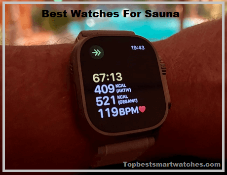 Read more about the article Top 6+ Best Watches for Sauna in 2024