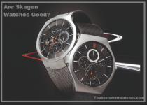 Are Skagen Watches Good?